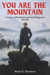 You Are The Mountain
