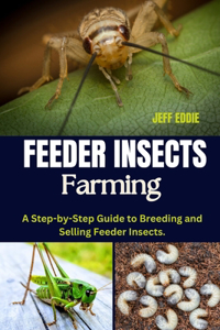 Feeder Insects Farming