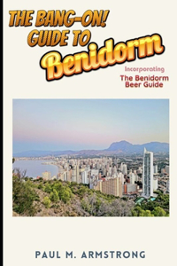 Bang On Guide to Benidorm