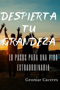 Despierta tu Grandeza