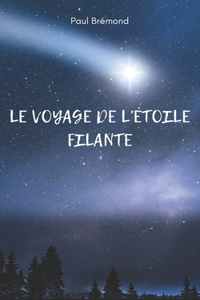 Voyage de l'Étoile Filante