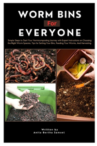 Worm Bins for Everyone