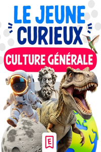 Jeune Curieux - Culture générale