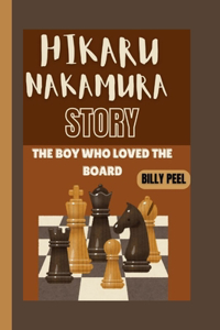 Hikaru Nakamura Story