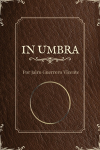 In Umbra