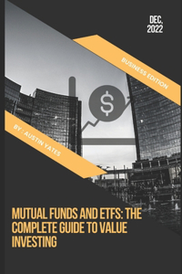 MUTUAL FUNDS AND ETFs