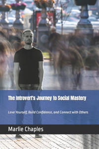 Introvert's Journey to Social Mastery