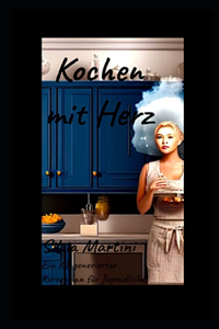 Kochen mit Herz
