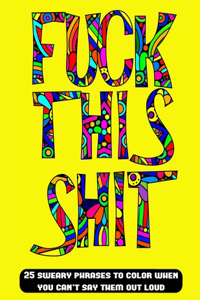 Fuck This Shit