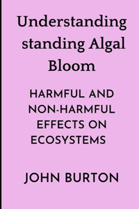 Understanding Algal Bloom