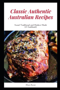 Classic Authentic Australian Recipes