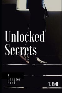 Unlocked Secrets