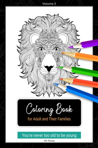 Coloring Book for Adult and Their Families, Volume 2