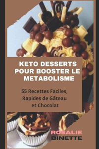 Keto Desserts Pour Booster Le Métabolisme