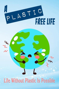 Plastic Free Life