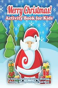 Merry Christmas! Activity Book for Kids