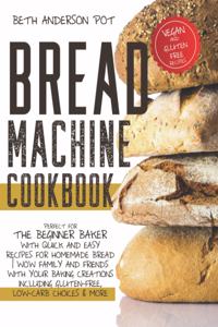 Bread Machine Cookbook