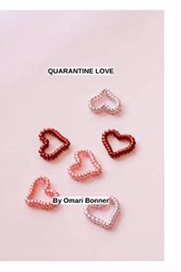 Quarantine Love