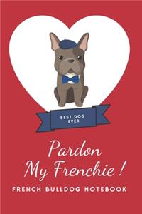 Pardon My Frenchie