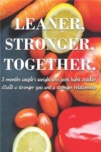 Leaner, Stronger, Together