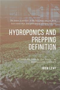 Hydroponics and Prepping Definition