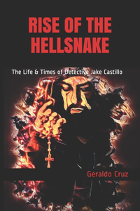 Rise of the Hellsnake