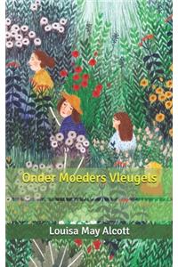 Onder Moeders Vleugels