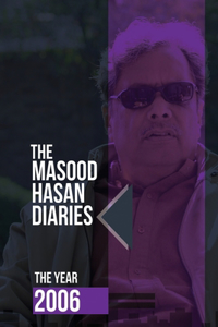 Masood Hasan Diaries