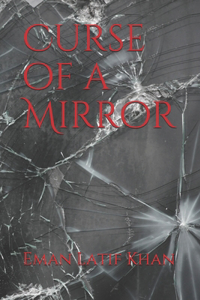 Curse of a Mirror