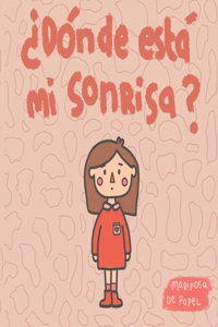 ¿Dónde está mi sonrisa?