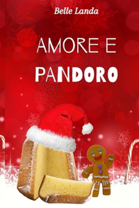 Amore e Pandoro