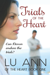 Trials of the Heart