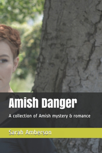 Amish Danger