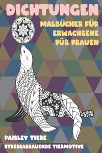 Malbücher für Erwachsene für Frauen - Stressabbauende Tiermotive - Paisley Tiere - Dichtungen