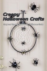 Creepy Halloween Crafts