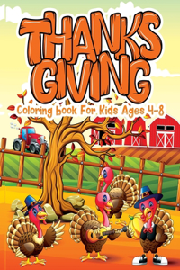 Thanksgiving Coloring Book for Kids Ages 4-8