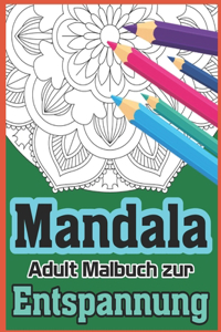 Mandala Adult Malbuch Zur Entspannung