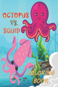 Octopus vs. Squid Coloring Book