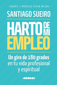 Harto de mi empleo