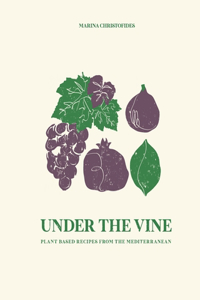 Under The Vine