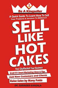 Sell Like Hot Cakes