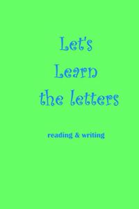 Let's Learn the letters