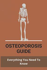 Osteoporosis Guide