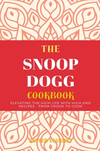 Snoop Dogg Cookbook