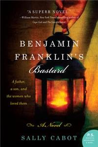 Benjamin Franklin's Bastard