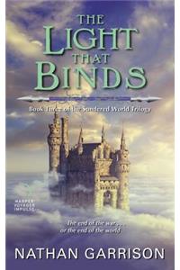 Light That Binds