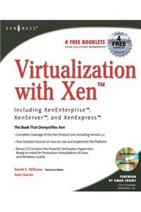 Virtualization with Xen(tm)