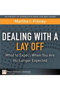 Dealing with a Lay Off