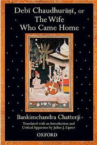 Debi Chaudhurani, Or The Wife Who Came Home, 1st Edition
