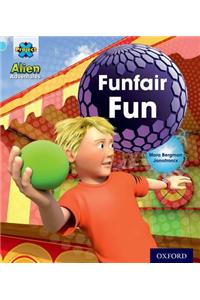 Project X: Alien Adventures: Blue: Funfair Fun